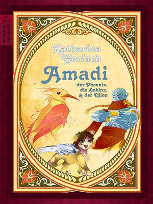 cover image of Amadi, der Phoenix, die Sphinx und der Djinn